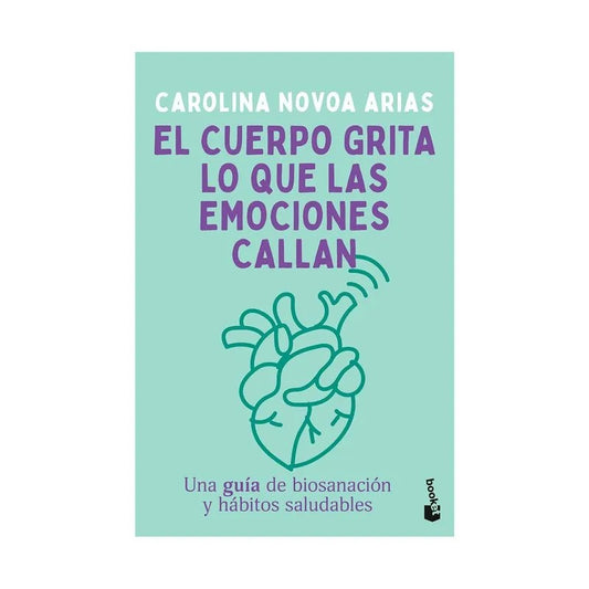 El cuerpo grita lo que las emociones callan by carlinoa novoa arias