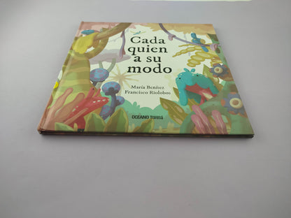 Cada quien a su modo