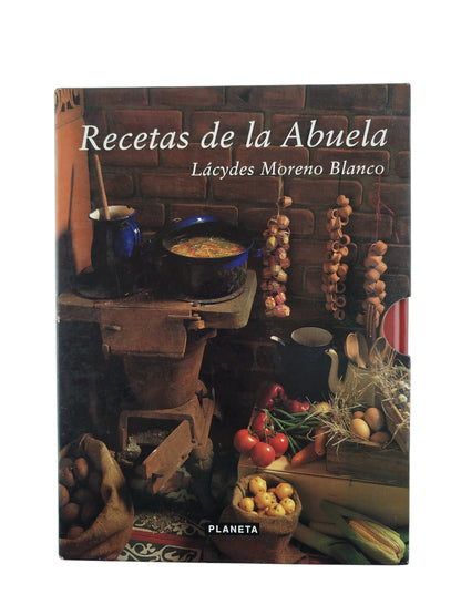 Recetas De La Abuela Lácydes Moreno Blanco 2 Tomos by Lácydes Moreno Blanco