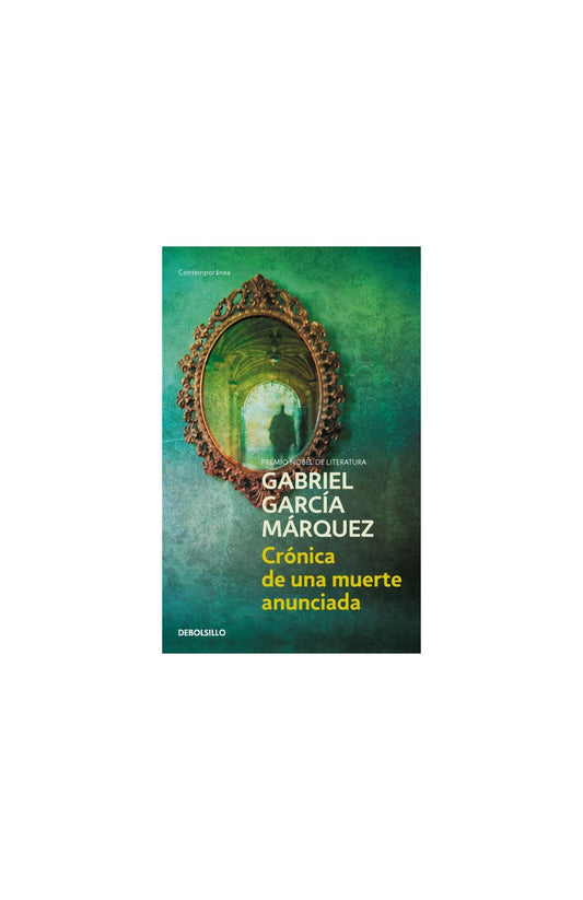 Crónica de una muerte anunciada by gabriel garcía márquez