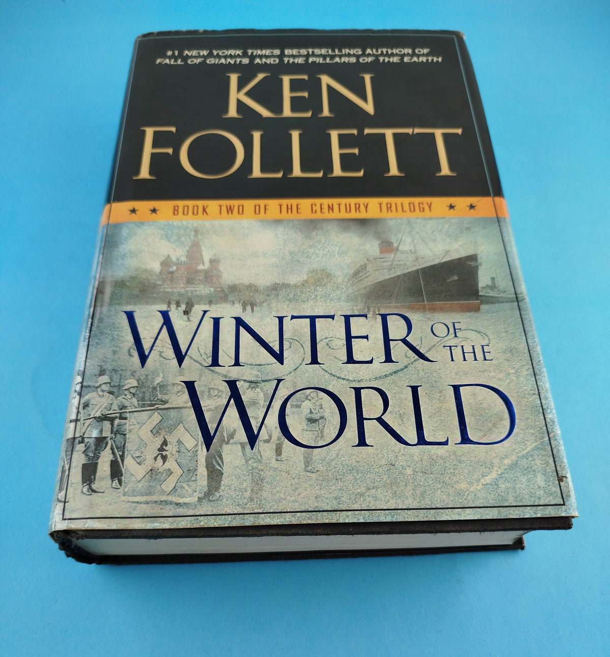 Winter of the world by Ken Follett