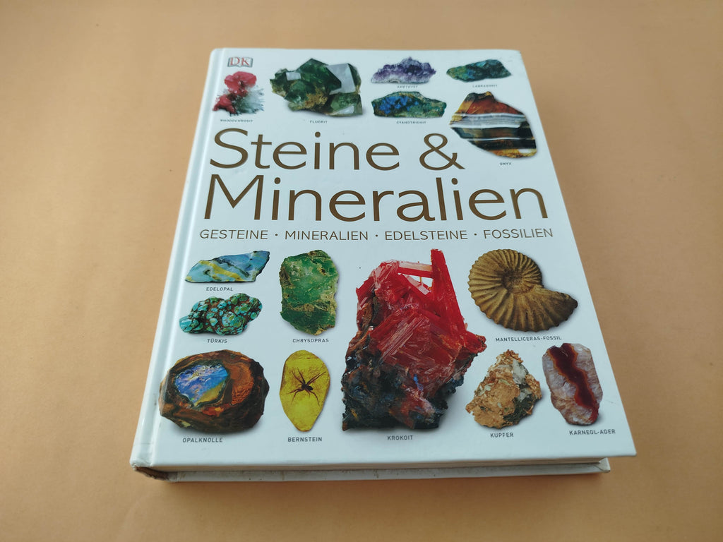 Steine & Mineralien Gesteine, Mineralien, Edelsteine, Fossilien by Ronald L. Bonewitz