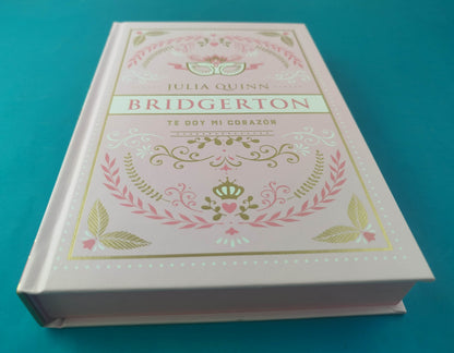 Bridgerton 3 Te doy mi corazón