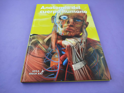Anatomía del cuerpo humano by Aula siglo 21