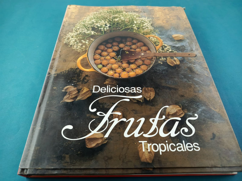 Deliciosas Frutas Tropicales by Liliana Villegas