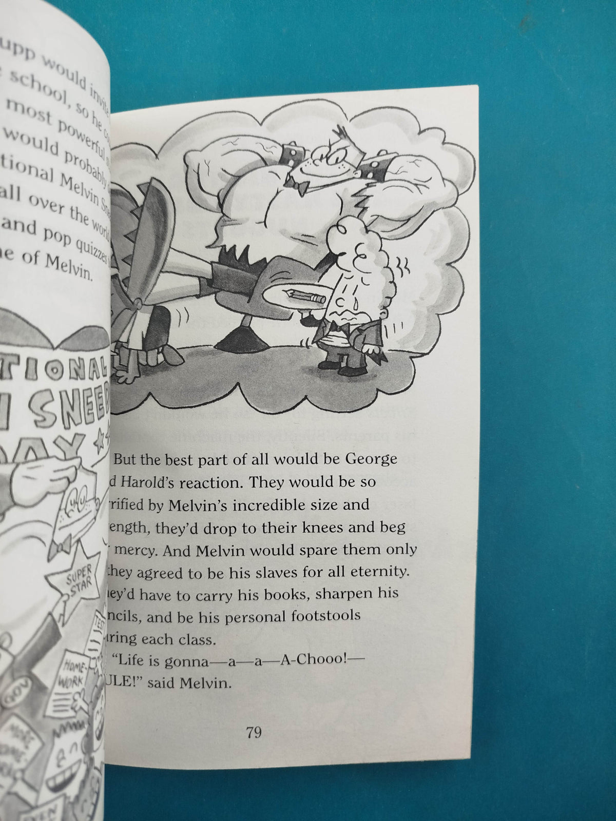 Captain Underpants and the Big, Bad Battle of the Bionic Booger Boy, Part 1: The Night of the Nasty Nostril Nuggets by Dav Pilkey