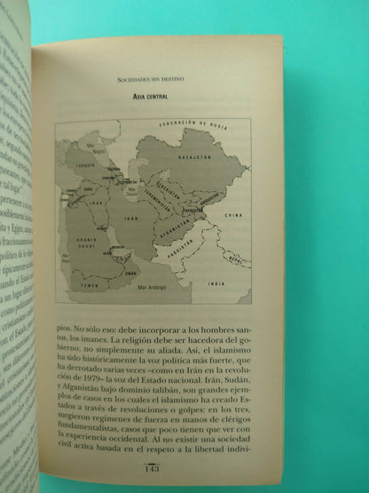 Sociedades Sin Destino ¿América Latina Tiene Lo Que Se Merece?