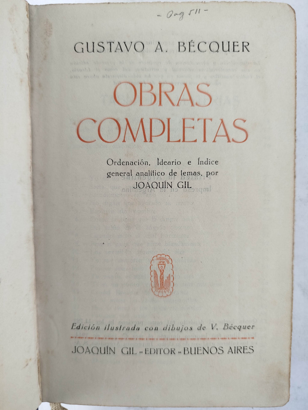 Bécquer Obras Completas by Gustavo A. Bécquer