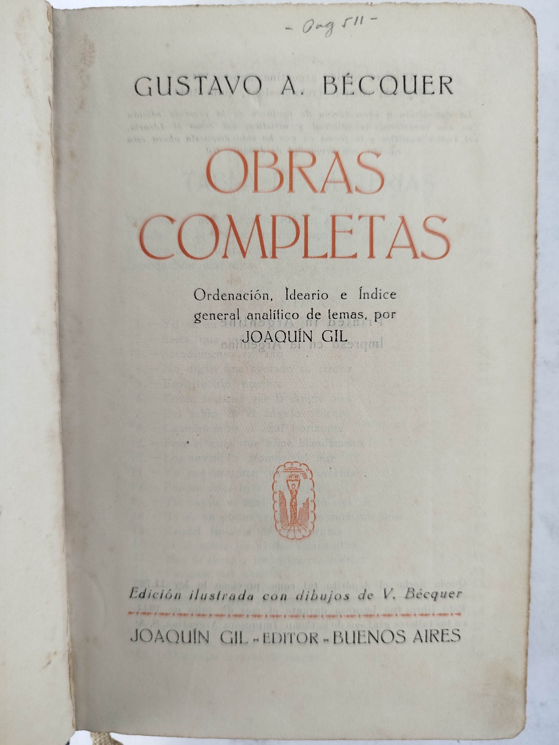 Bécquer Obras Completas by Gustavo A. Bécquer