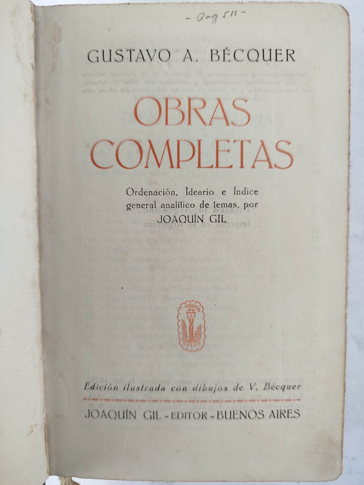 Bécquer Obras Completas by Gustavo A. Bécquer