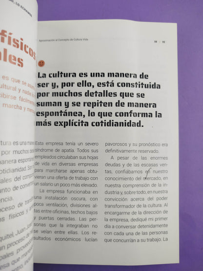 Al que encontremos trabajando lo echamos: La cultura como estrategia de transformación empresarial by Paolo Longo & Juan Jose Piedrahita