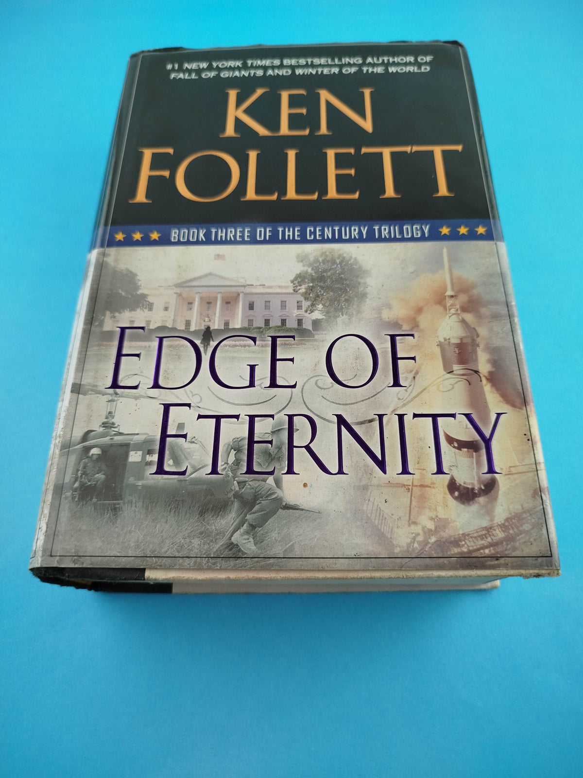 Edge of eternity by Ken Follet