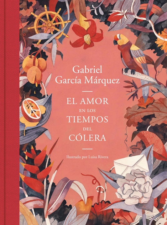El amor en los tiempos del cólera by gabriel garcía márquez