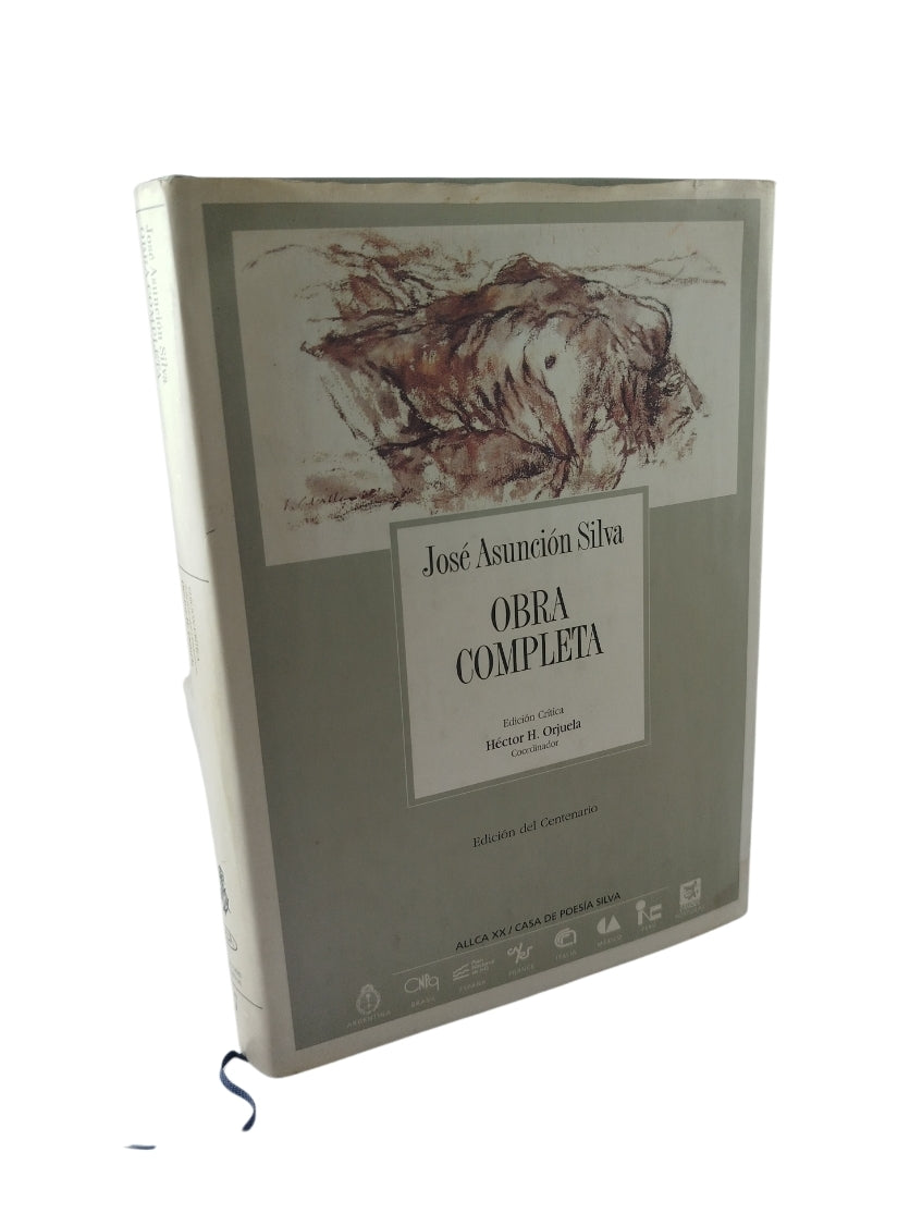 Obra Completa-Edición del centenario by José Asunción Silva