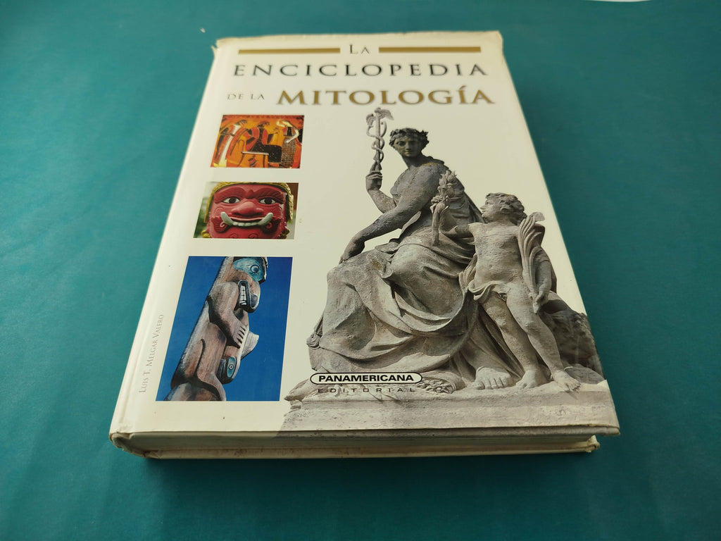 La enciclopedia de la mitología by Luis-Tomás Melgar Gil