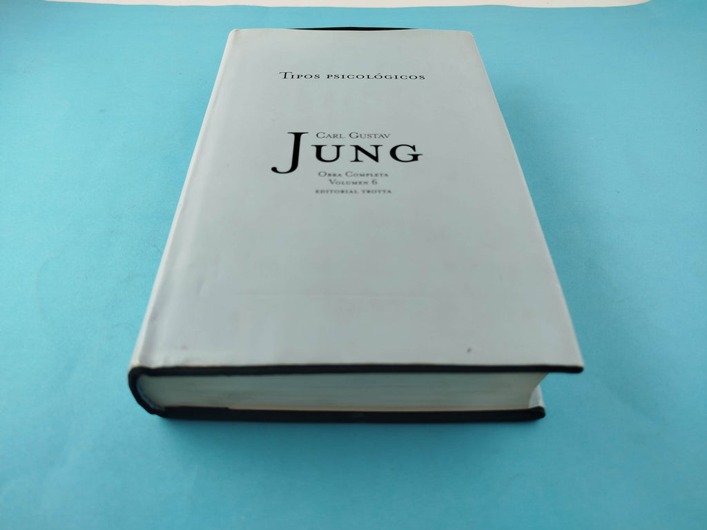 Tipos psicológicos Vol.6 tapa dura by Carl Gustav Jung