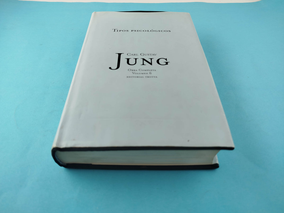 Tipos psicológicos Vol.6 tapa dura by Carl Gustav Jung