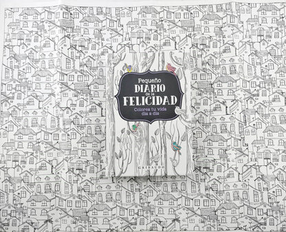 Pequeño diario de la felicidad