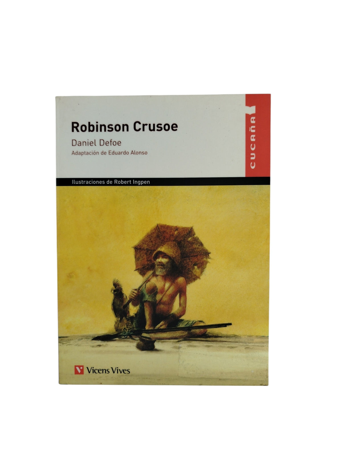 Robinson Crusoe by Daniel Defoe