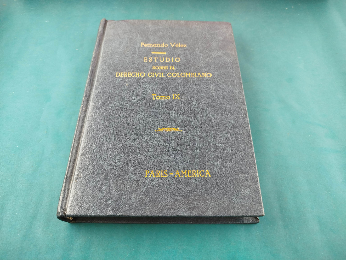 Estudio sobre el Derecho Civil Colombiano 2da ed 9 tomos