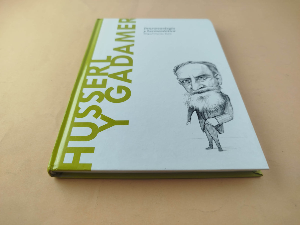 Husserl y Gadamer Fenomenología y hermenéutica by Miguel García – Baró