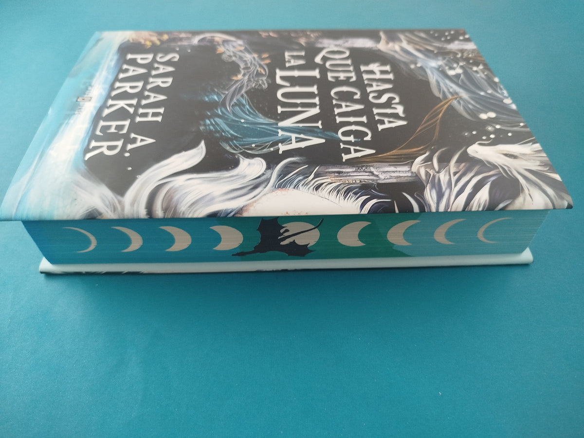 Hasta que caiga la luna by Sarah A. Parker