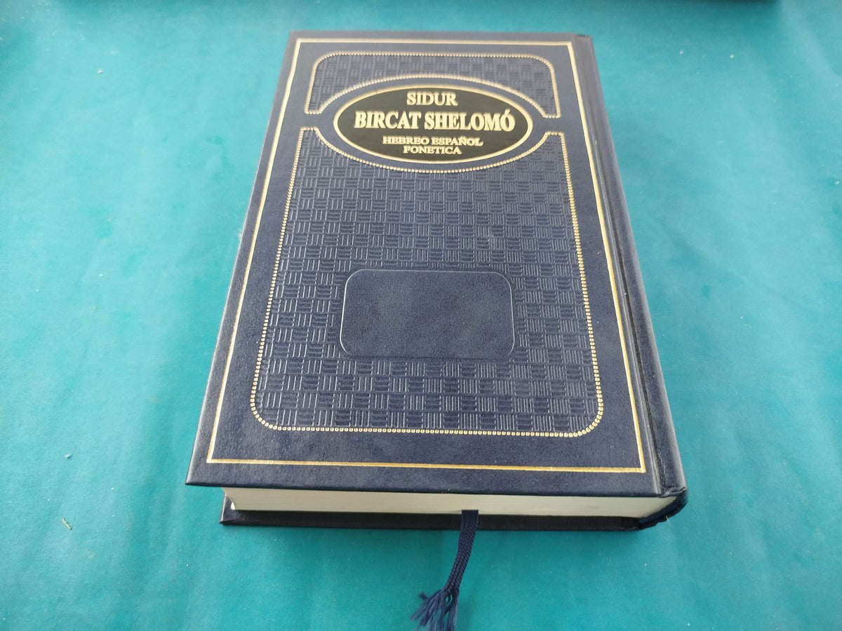 Sidur Bircat Shelomo Hebreo, Español y Fonética by Alef to Tav