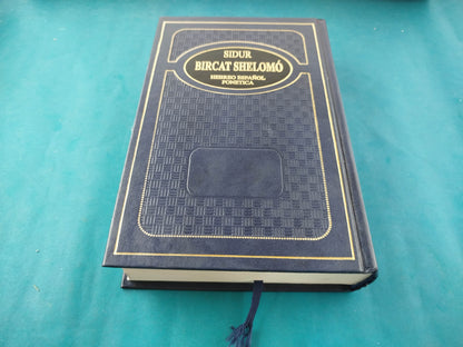 Sidur Bircat Shelomo Hebreo, Español y Fonética by Alef to Tav