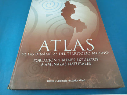 Atlas de las dinámicas del territorio andino