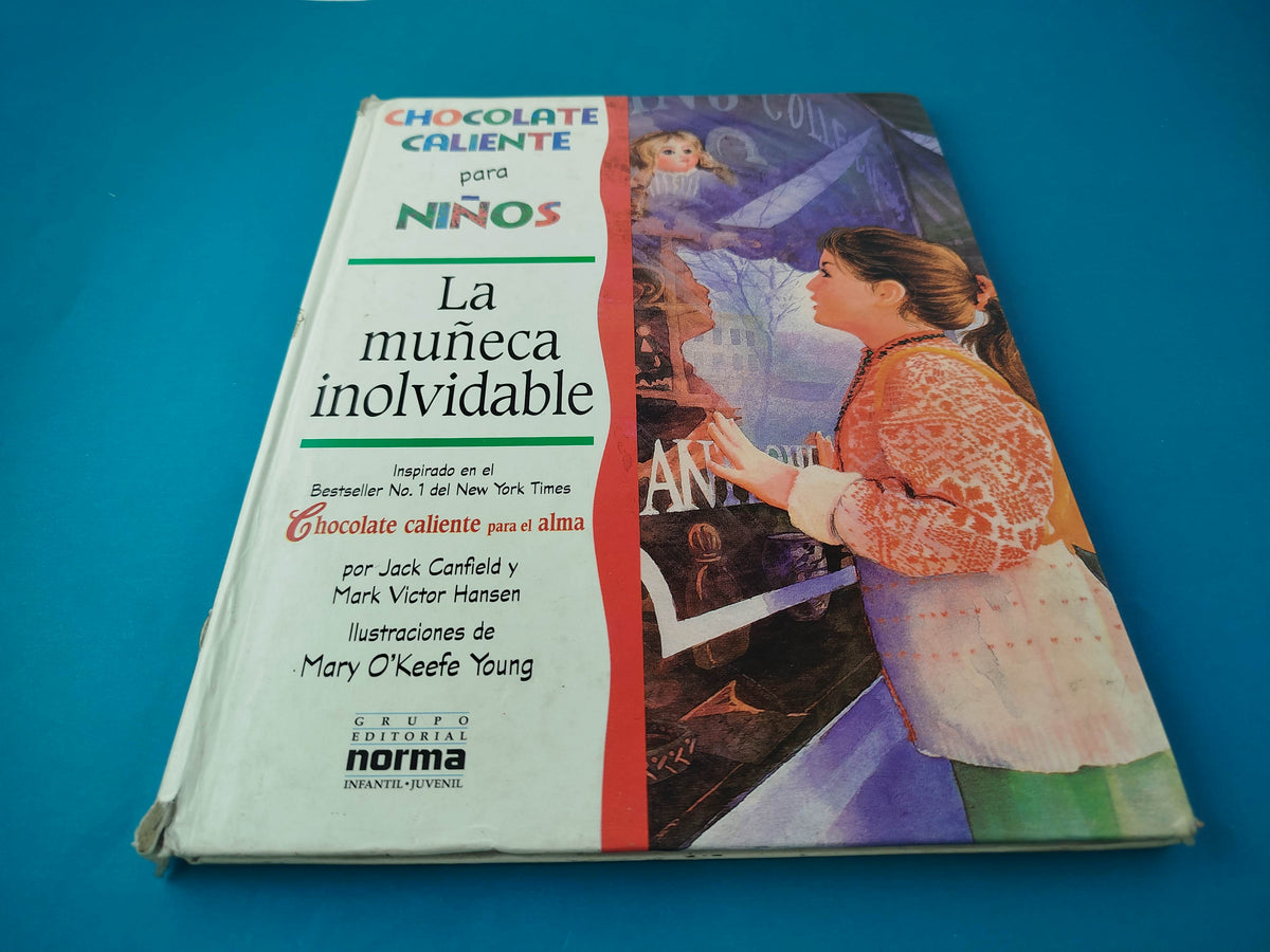 La muñeca inolvidable by Jack canfield y Marl Victor Hansen