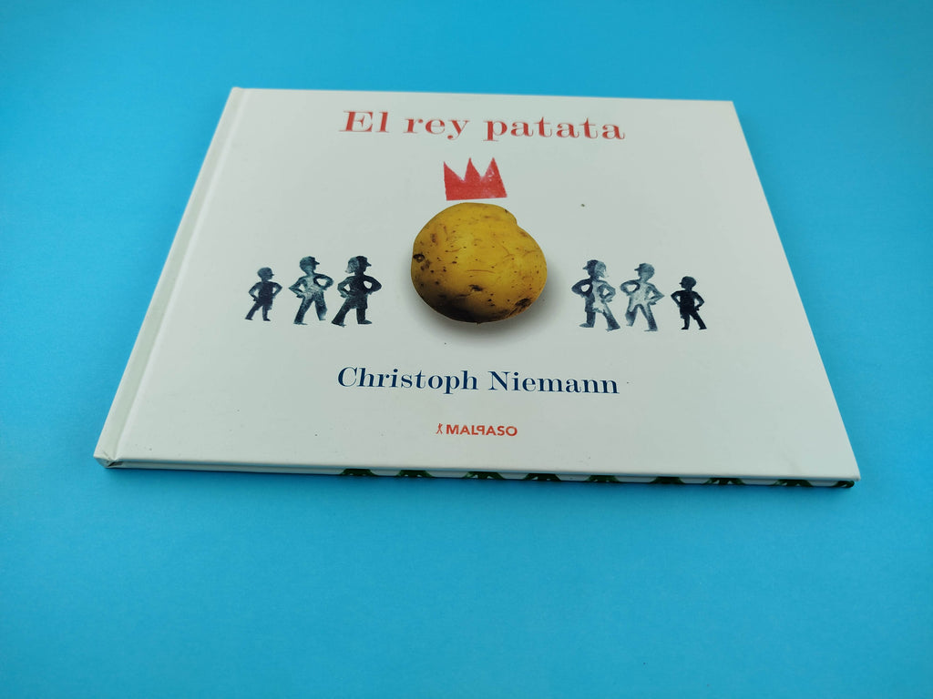 El rey patata by Niemann Christoph