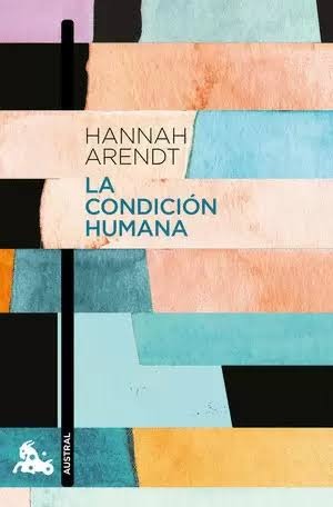 La condición humana by hannah arendt