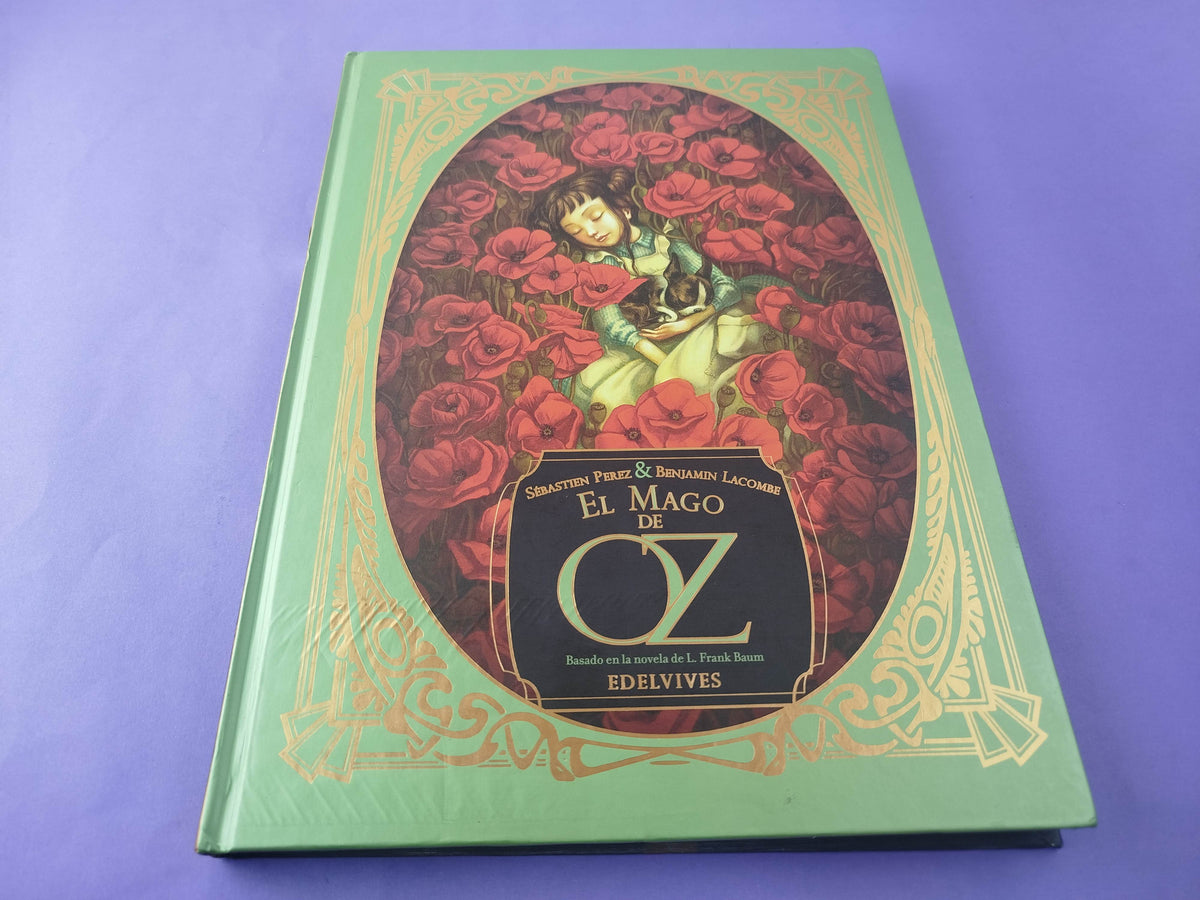 El mago de Oz by Sébastien Perez & Benjamin Lacombe