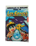 Los compas y el diamantito legendario by mikecrack