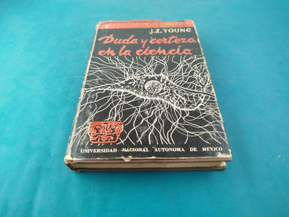 Duda Y Certeza En La Ciencia