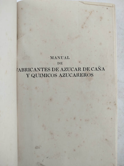 Manual de fabricantes de azucar de caña y quimicos azucareros by Guilford L. Spencer