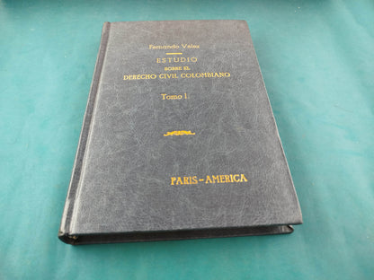 Estudio sobre el Derecho Civil Colombiano 2da ed 9 tomos