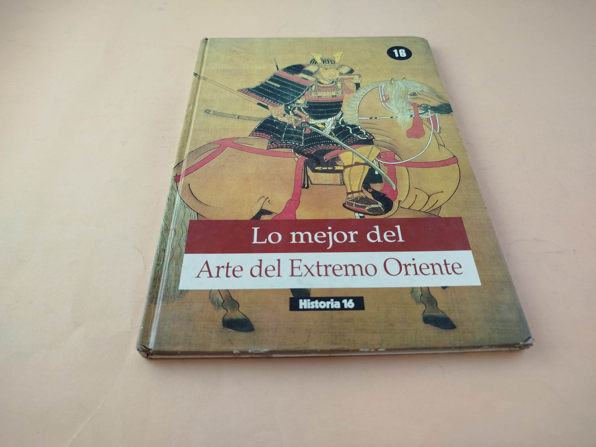 Lo Mejor Del Arte Del Extremo Oriente by Elena Barlés Báguena
