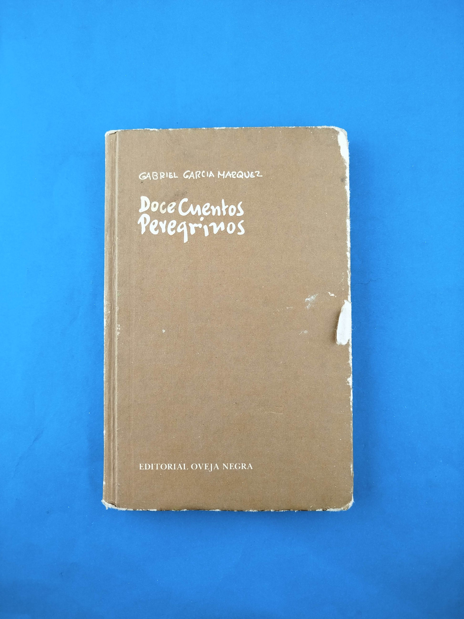 Doce cuentos peregrinos by Gabriel García Márquez