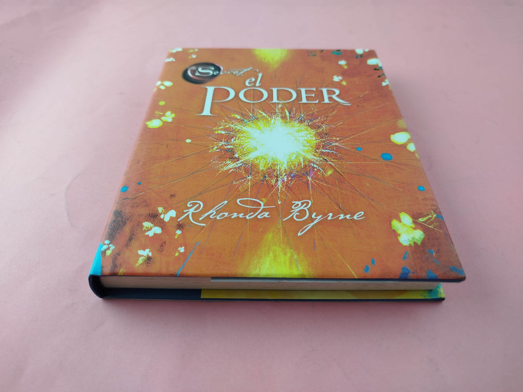 El poder by Rhonda Byrne