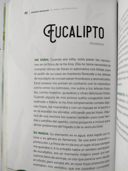 Mi Sabia Naturaleza by Amparo Grisales