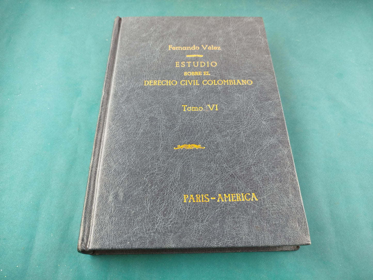 Estudio sobre el Derecho Civil Colombiano 2da ed 9 tomos