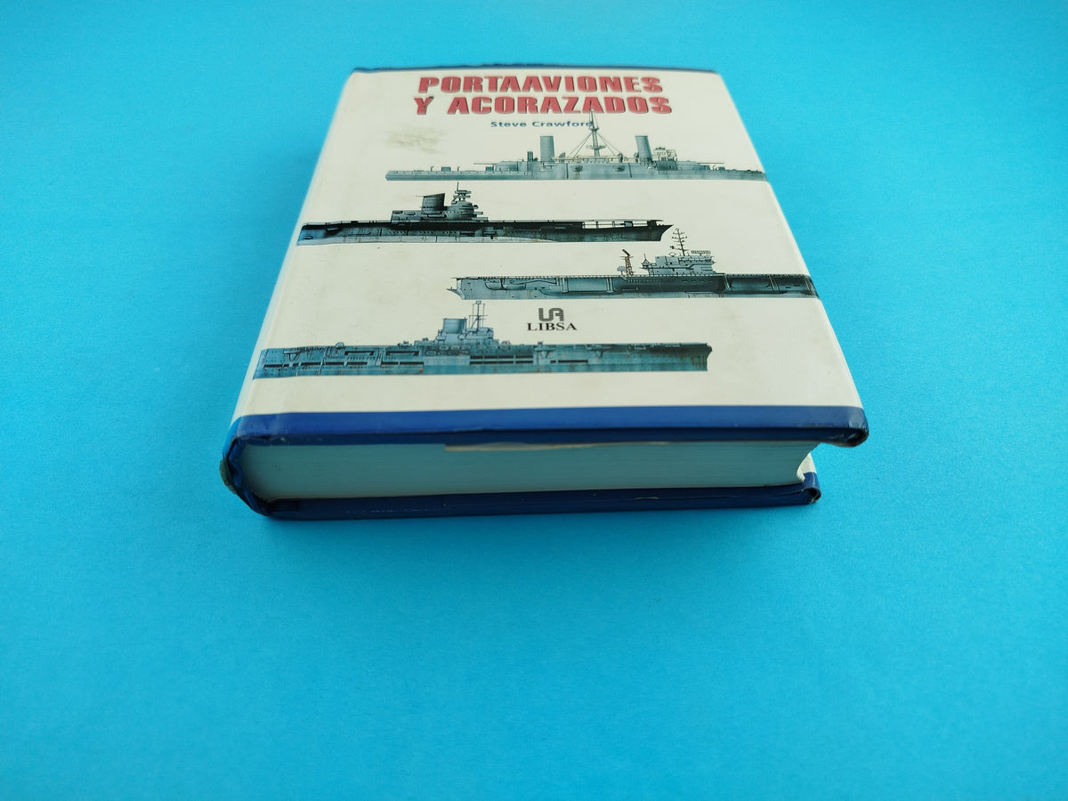 Portaaviones y acorazados by Steve Crawford