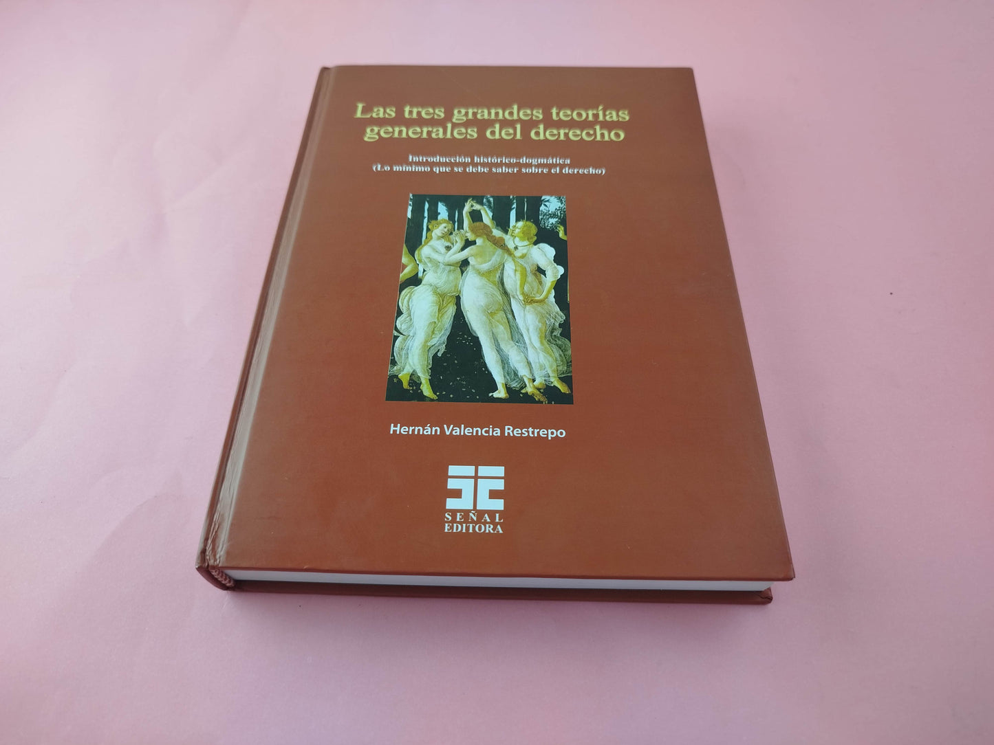 Las tres grandes teorías generales del derecho