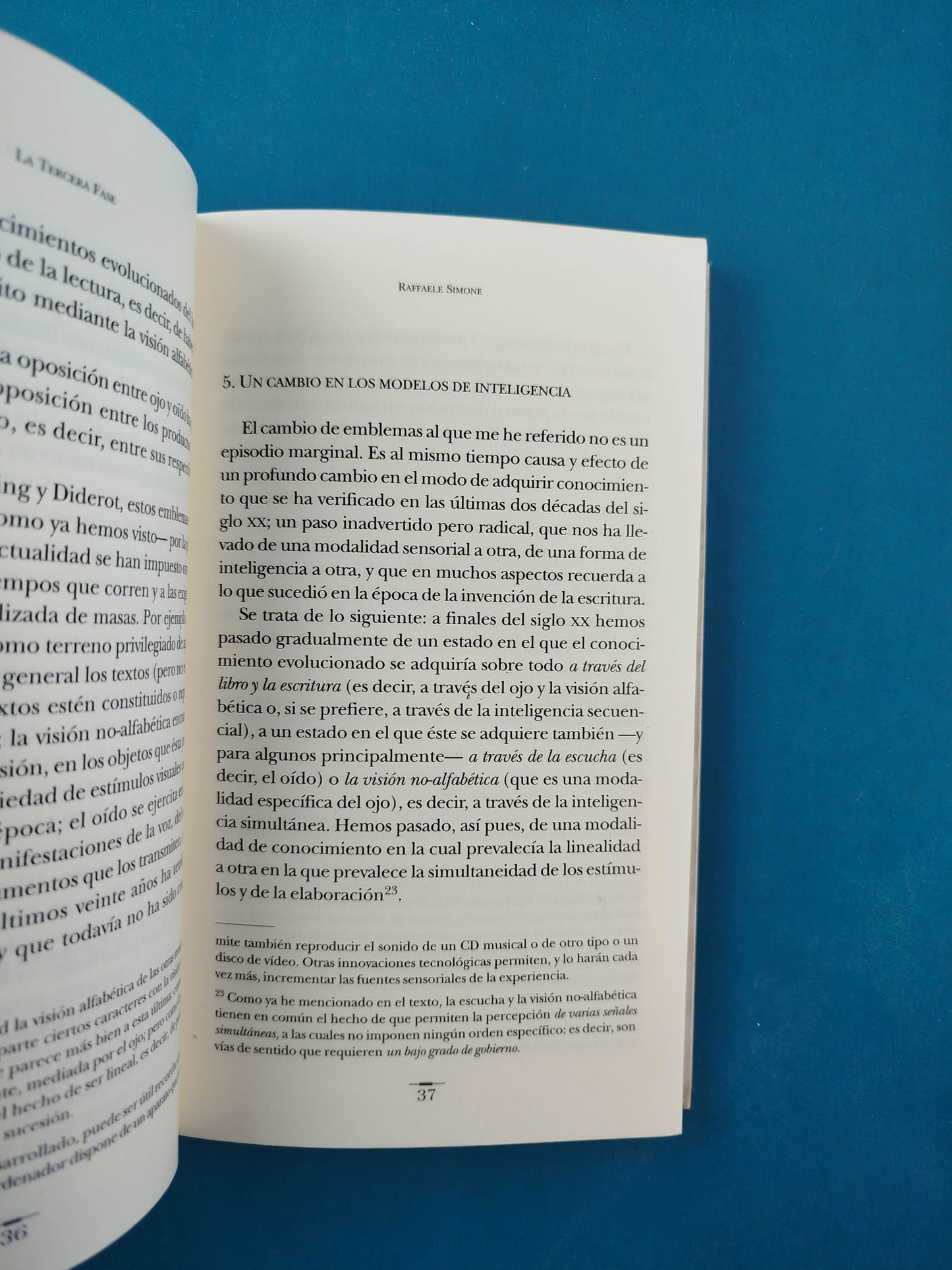 La Tercera Fase: Formas de saber que estamos perdiendo