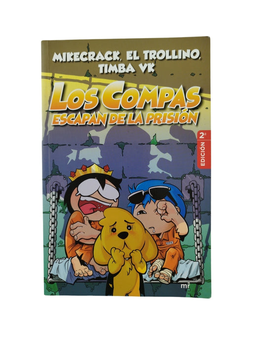Los compas escapan de la prisión by mikecrack, el trollino, timba vk