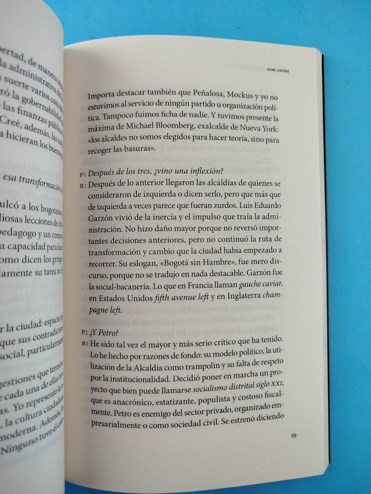 ¿está Jodida Bogotá? Los Alcaldes Bogotanos Analizan La Situación de la ciudad by Lariza Pizano