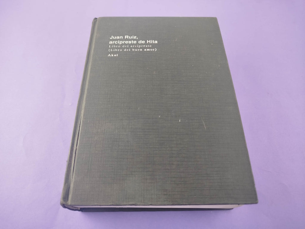Libro del arcipreste (Libro del buen amor) by Juan Ruiz, Arcipreste de Hita