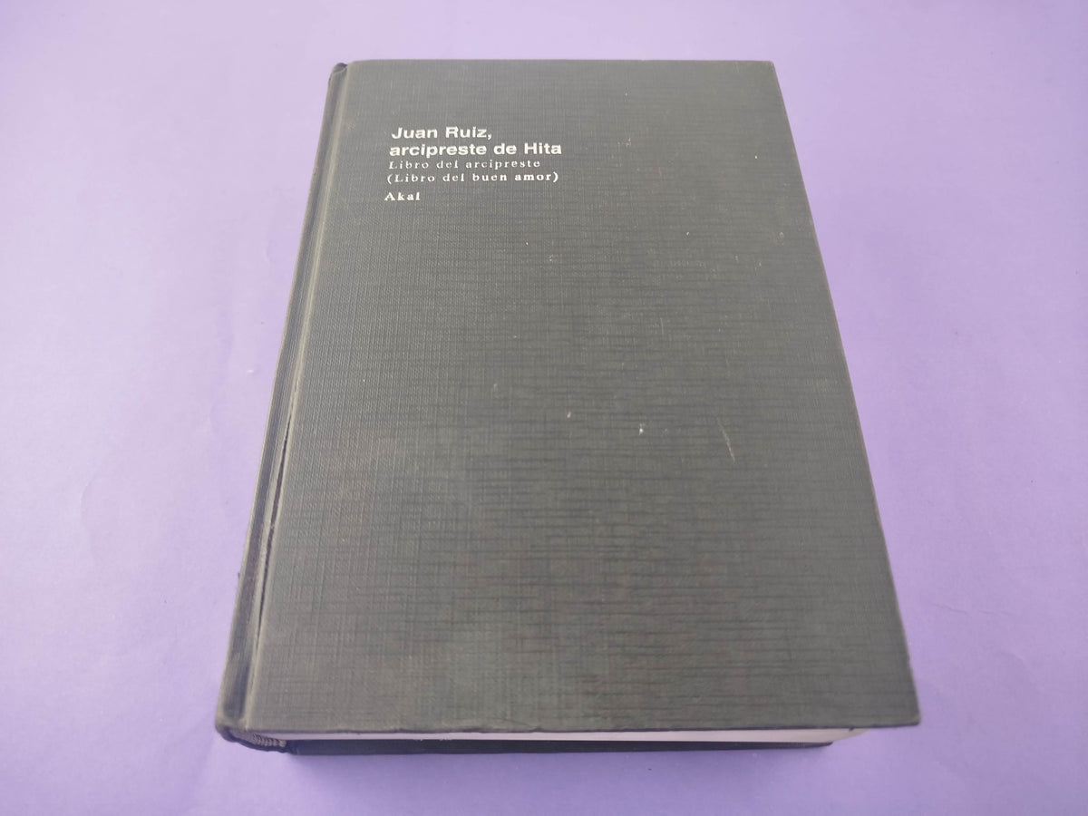 Libro del arcipreste (Libro del buen amor) by Juan Ruiz, Arcipreste de Hita