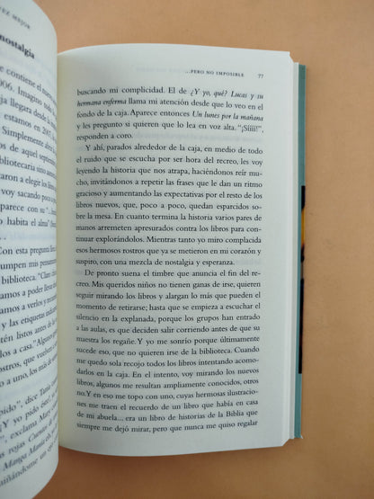 Pero no imposible: bitácora de la transformación de una biblioteca escolar y su entorno